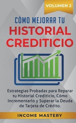 bokomslag Cómo Mejorar Tu Historial Crediticio