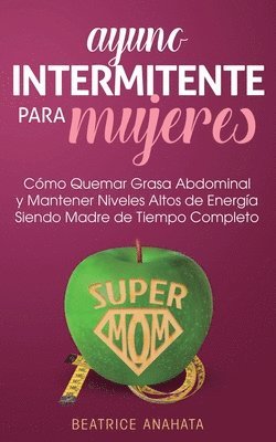 bokomslag Ayuno Intermitente Para Mujeres