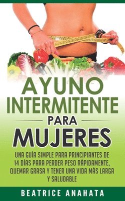 Ayuno Intermitente Para Mujeres 1