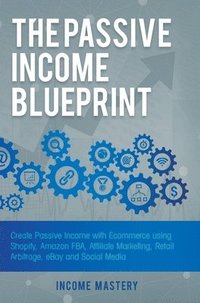 bokomslag Passive Income Blueprint