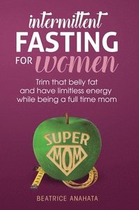 bokomslag Intermittent Fasting for women
