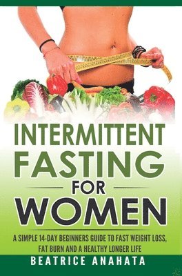 bokomslag Intermittent Fasting for Women