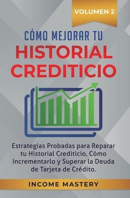 Cmo Mejorar Tu Historial Crediticio 1