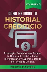 bokomslag Cmo Mejorar Tu Historial Crediticio