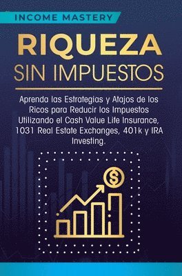 Riqueza sin impuestos 1