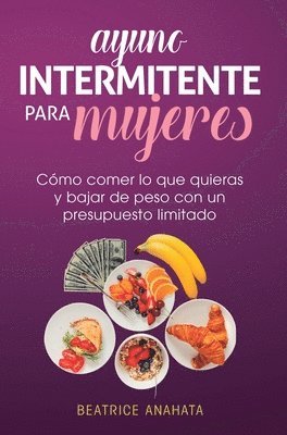 Ayuno Intermitente Para Mujeres