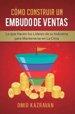 Cmo Construir Un Embudo De Ventas 1