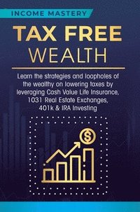 bokomslag Tax Free Wealth