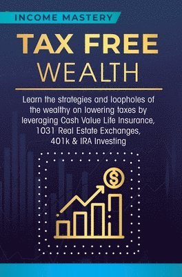 bokomslag Tax Free Wealth