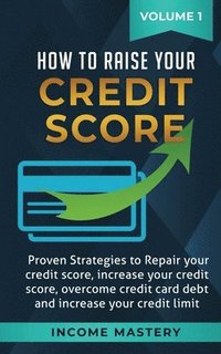 bokomslag How to Raise Your Credit Score
