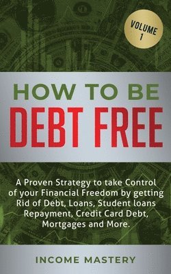 Phil Wall - How to be Debt Free, Häftad