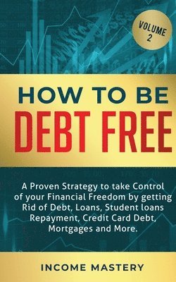 Phil Wall - How to be Debt Free, Häftad