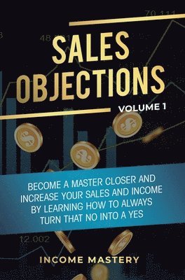 Phil Wall - Sales Objections, Inbunden