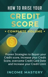 bokomslag How to Raise Your Credit Score