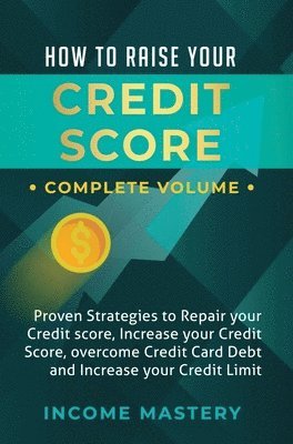 bokomslag How to Raise Your Credit Score