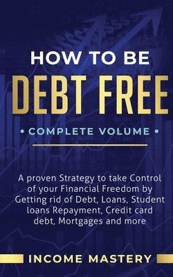 How to be Debt Free