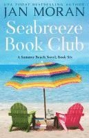 Jan Moran - Seabreeze Book Club, Häftad