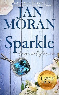 Jan Moran, Jan, Moran - Sparkle, Inbunden