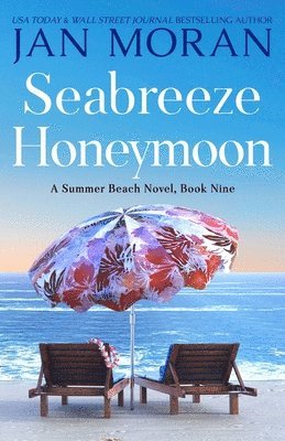 Jan Moran - Seabreeze Honeymoon, Häftad