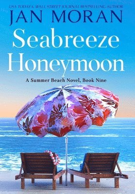 Jan Moran - Seabreeze Honeymoon, Inbunden