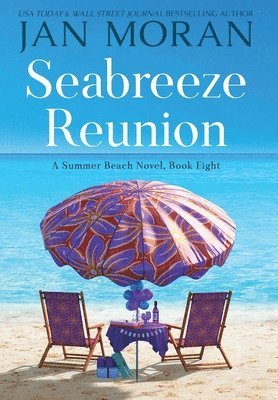 Jan Moran - Seabreeze Reunion, Inbunden