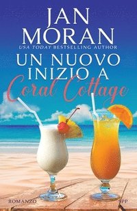 bokomslag Un nuovo inizio a Coral Cottage