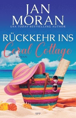 Jan Moran - Rückkehr ins Coral Cottage, Häftad
