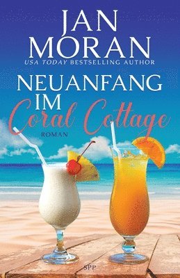 Jan Moran - Neuanfang im Coral Cottage, Häftad
