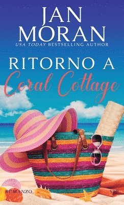 Ritorno a Coral Cottage 1