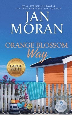 Orange Blossom Way 1