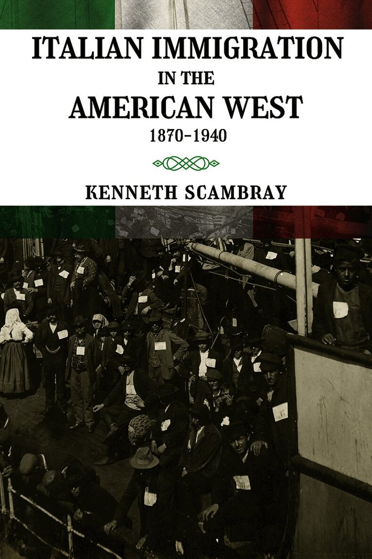 Italian Immigration in the American West