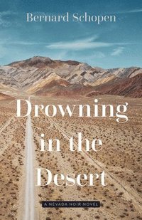 bokomslag Drowning in the Desert
