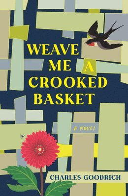 Weave Me a Crooked Basket 1