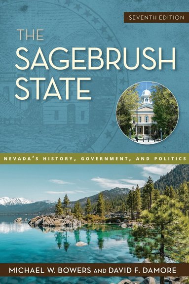 Michael W. Bowers, David F. Damore - Sagebrush State, Häftad