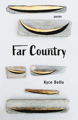 Kyce Bello - Far Country, Häftad