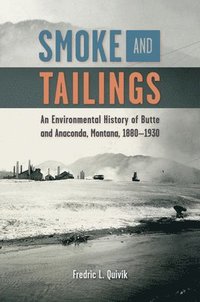 bokomslag Smoke and Tailings