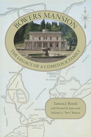 Tamera J. Buzick, Ronald M. James, Michael A. Bedeau - Bowers Mansion, Häftad