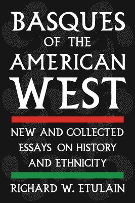 bokomslag Basques of the American West