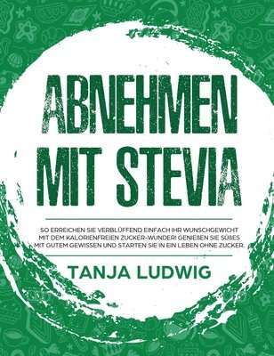 bokomslag Abnehmen mit Stevia