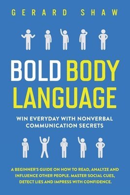 Bold Body Language 1