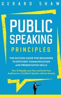 bokomslag Public Speaking Principles