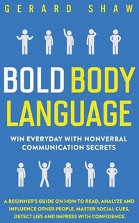 bokomslag Bold Body Language