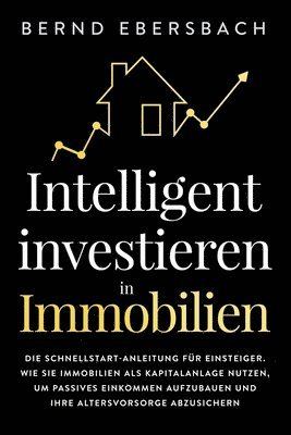 bokomslag Intelligent investieren in Immobilien