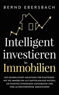 bokomslag Intelligent investieren in Immobilien