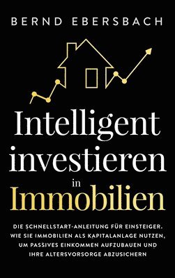 bokomslag Intelligent investieren in Immobilien