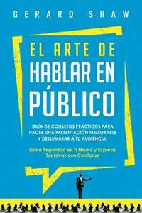 bokomslag El arte de hablar en pblico