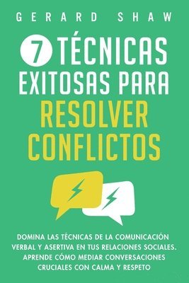 7 tcnicas exitosas para resolver conflictos 1