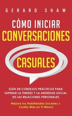 bokomslag Cmo iniciar conversaciones casuales