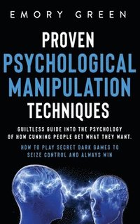bokomslag Proven Psychological Manipulation Techniques