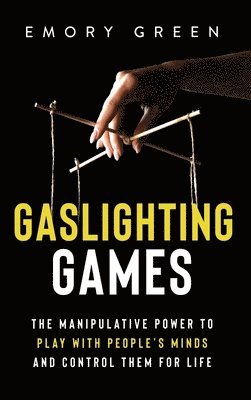 Gaslighting Games 1